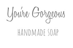 You're Gorgeous Handmade Soap Ltd.